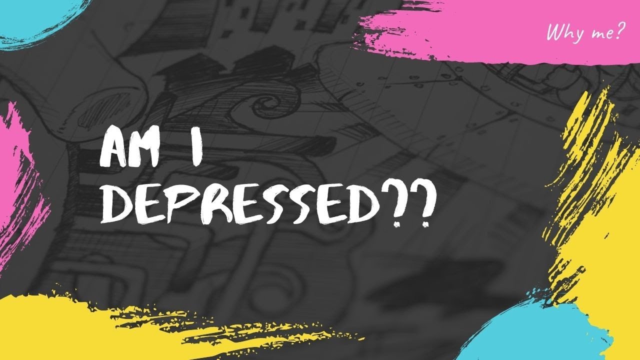 Am I Depressed?   SD 480p
