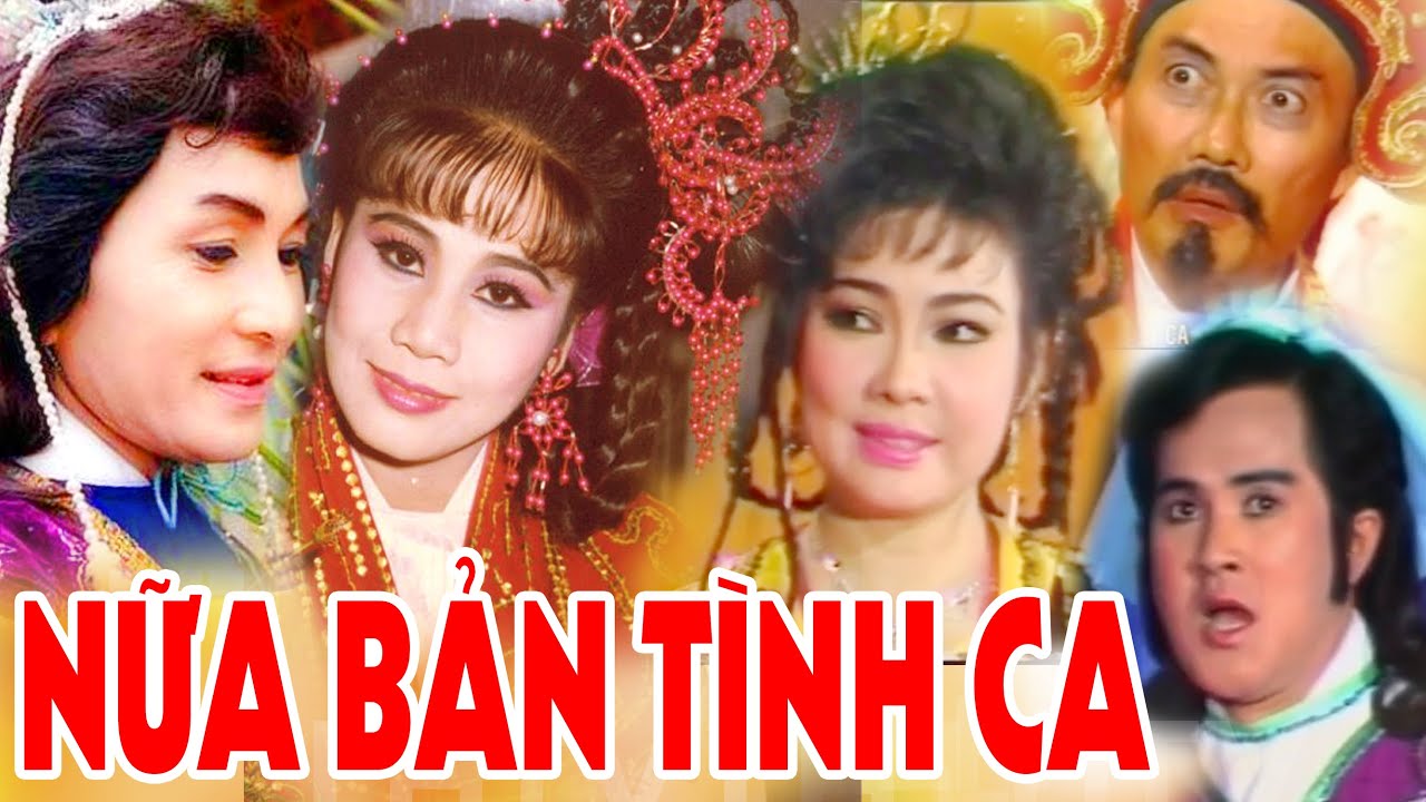 Cải Lương Nữa Bản Tình Ca _ Minh Phụng - Tài Linh - Hoài Thanh - Tô Kim Hồng