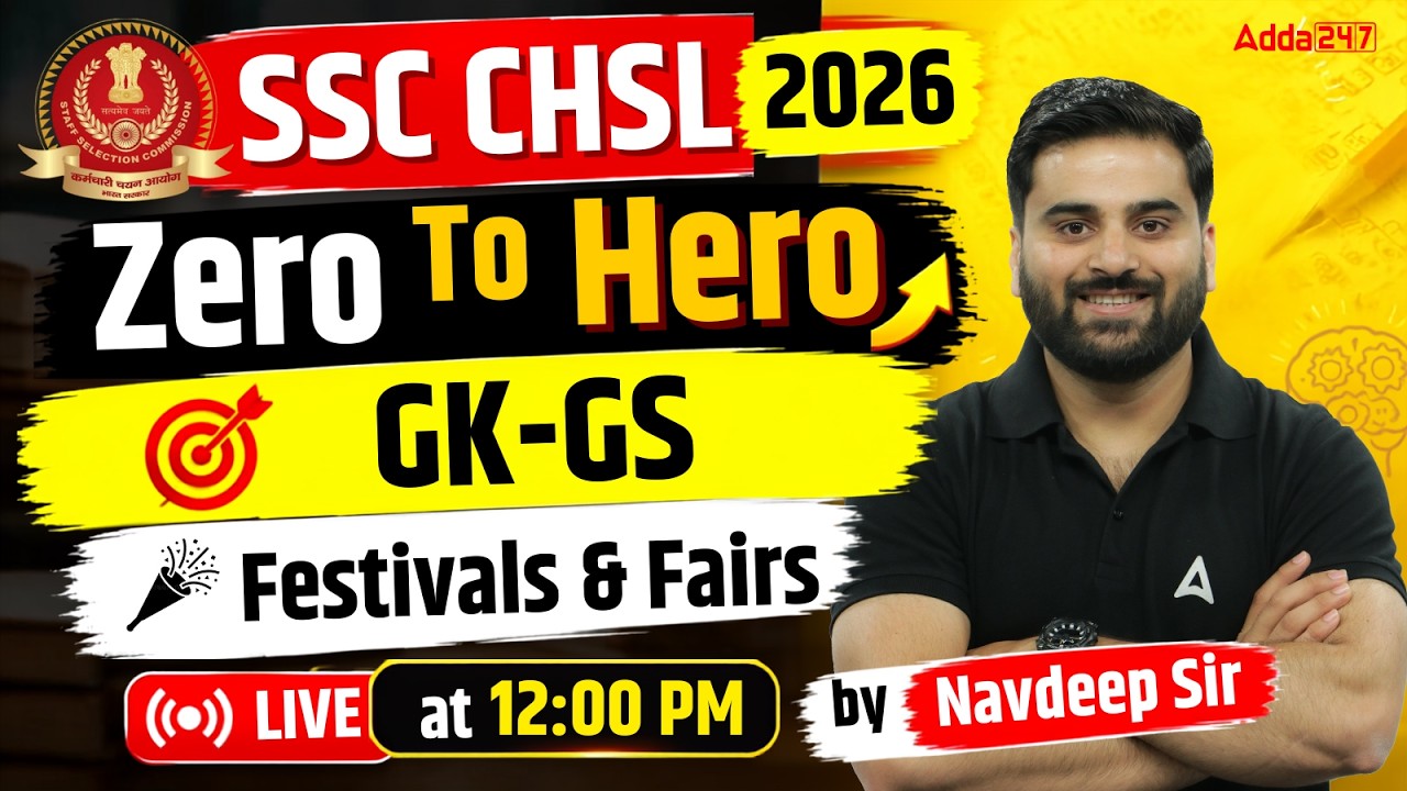 SSC CHSL 2026 | SSC CHSL GK GS Classes | Festivals & Fairs | SSC CHSL GK GS By Navdeep Sir