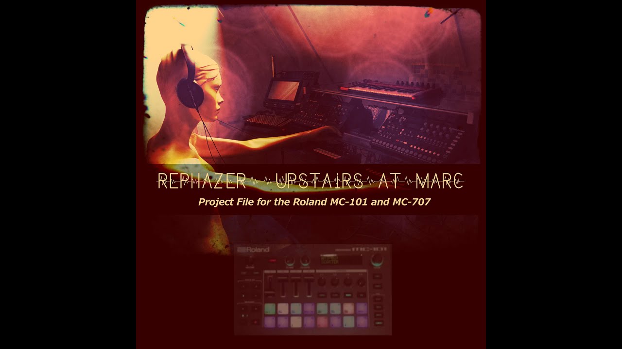 Various Roland MC-101 Clips | Rephazer - Upstairs at Marc
