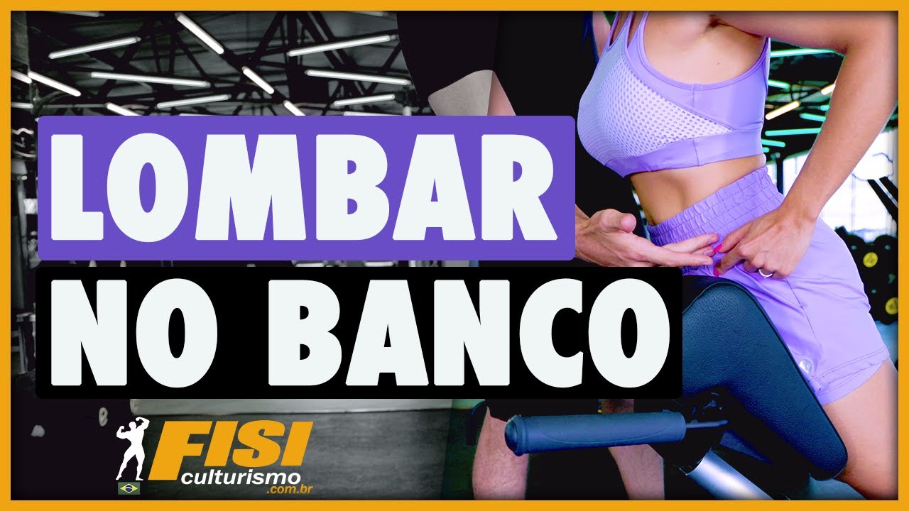Extensão de tronco no banco romano com ênfase em lombar