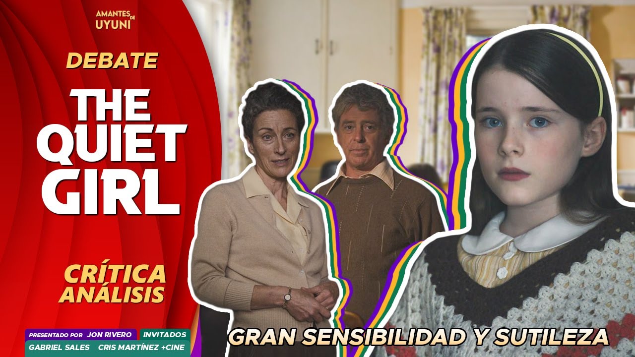 👧'THE QUIET GIRL' Cr&iacute;tica | 🔴Debate 'The quiet girl' 👨&zwj;👩&zwj;👧 An&aacute;lisis con spoilers Opini&oacute;n