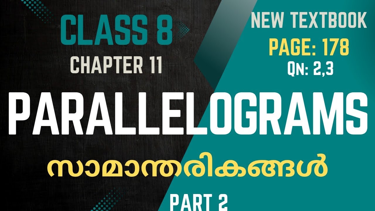 PARALLELOGRAMS / Chapter 11 / Class 8 /Maths/   Page 178 / part 2