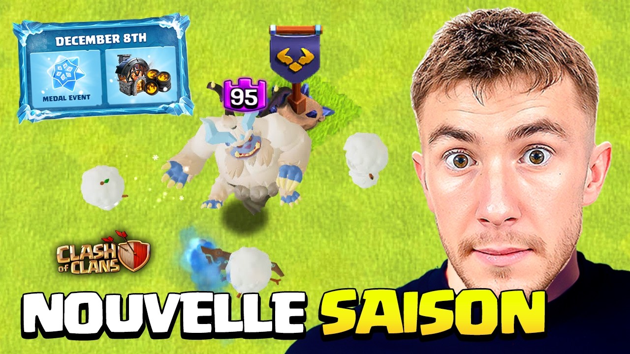 Nouvelle Saison pour D&eacute;cembre sur Clash of Clans !