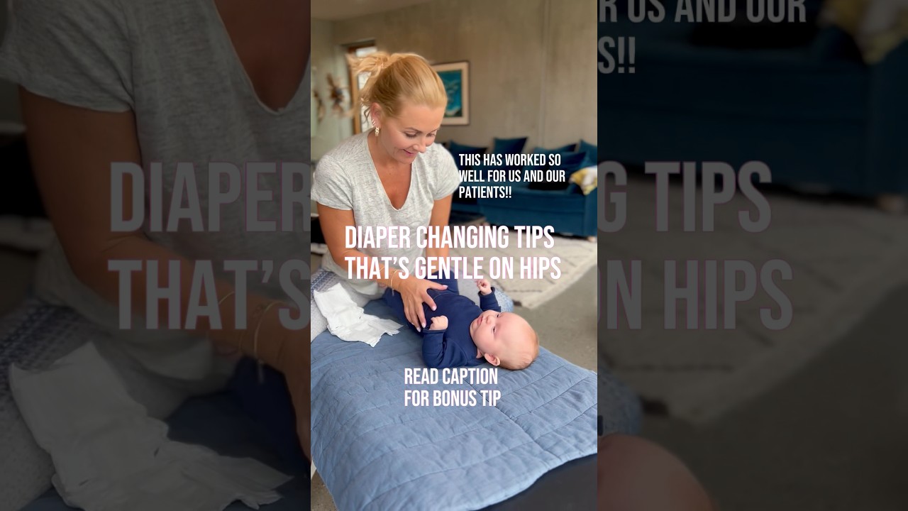 Diaper change tips that&rsquo;s gentle on baby hips