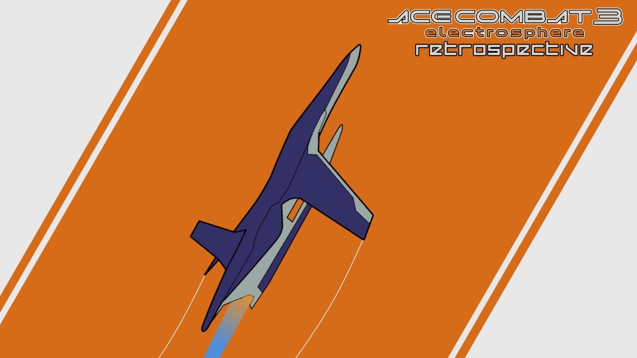 An Ace Combat 3: Electrosphere Retrospective