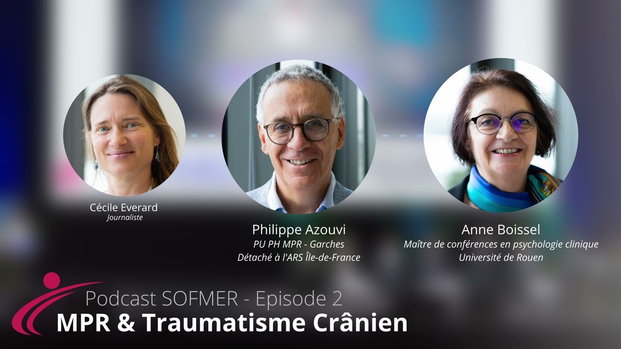 MPR et Traumatisme Crânien, un enjeu de santé publique - Médecine Physique et Réadaptation