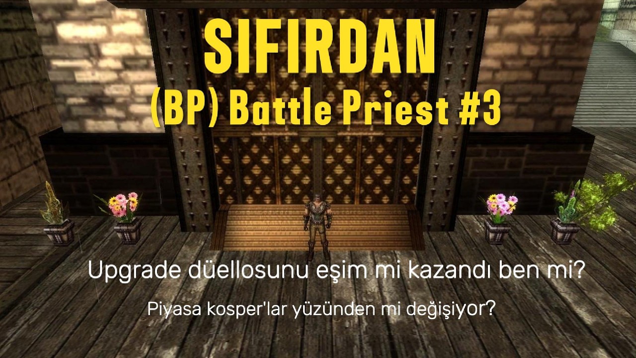 Sıfırdan BP Battle Priest #3 - Acı çekerek yükseliyoruz Bölüm-3 #knightonline
