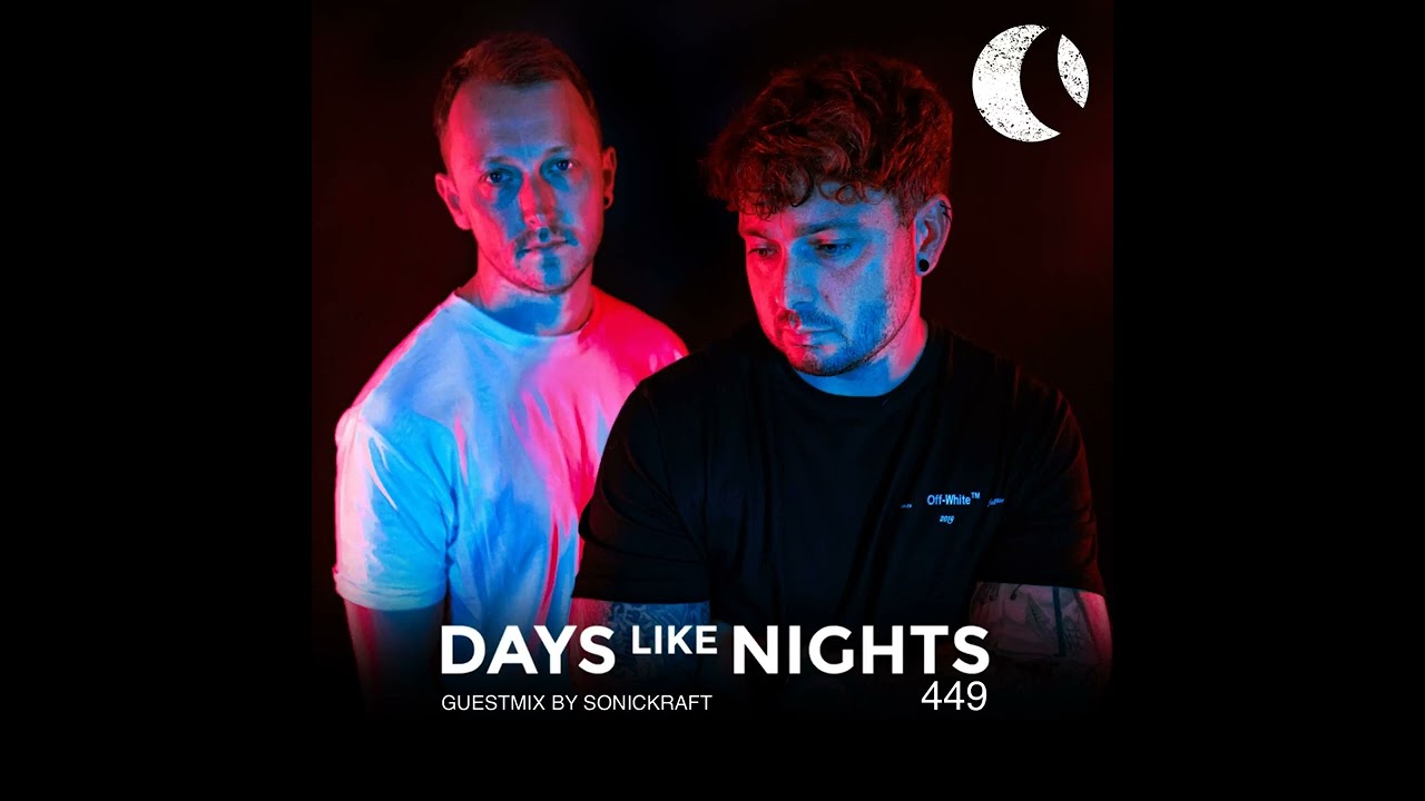 Eelke Kleijn - 22-Jun-2026 DAYS like NIGHTS 449, Guestmix by Sonickraft