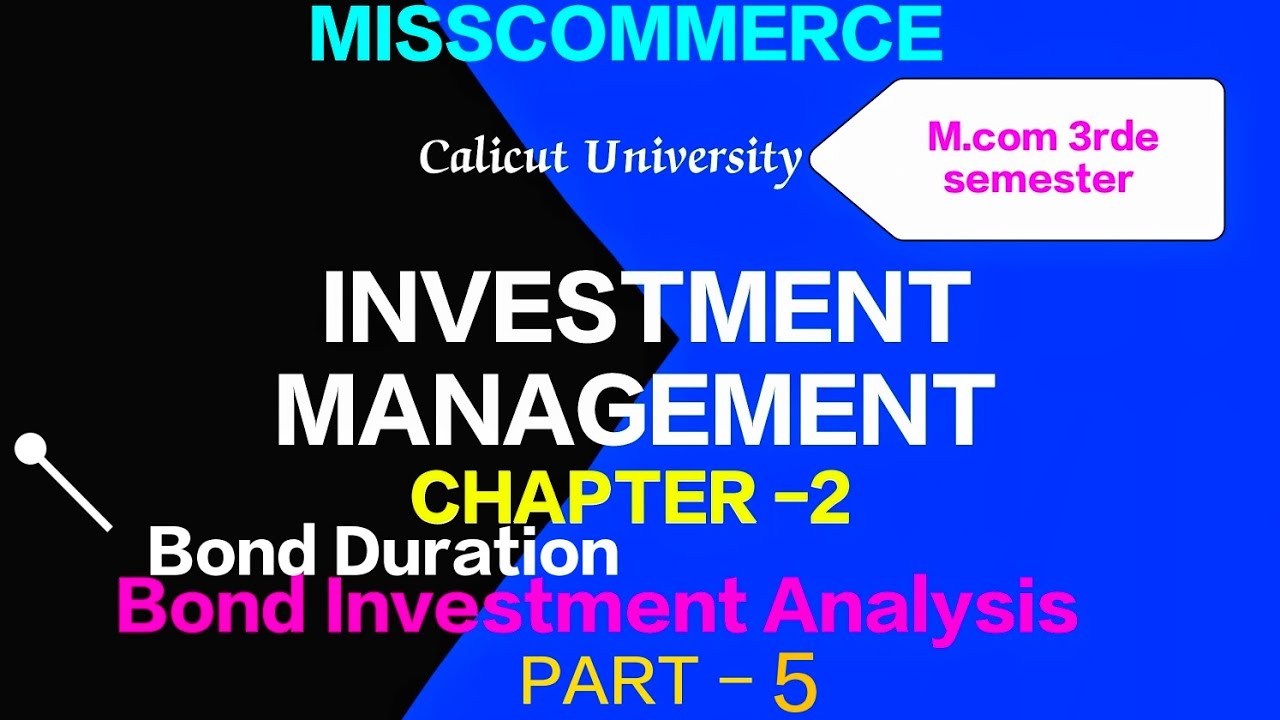 M.com 3rd sem|Investment management|Chapter -2 | Part-5 | Macaulay duration 