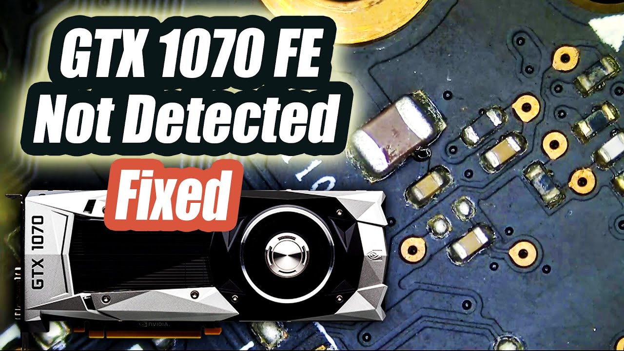 GeForce 1070 FE Graphics card not Detected Part2 & $50 to the person who helped.