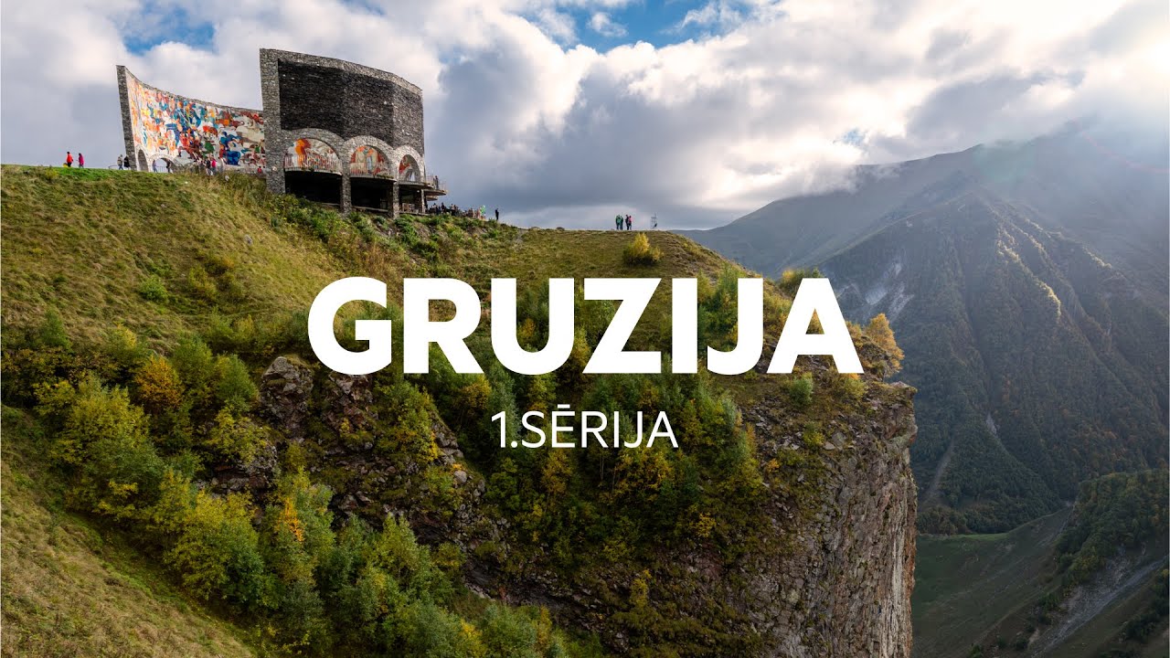 GRUZIJA (1. sērija)