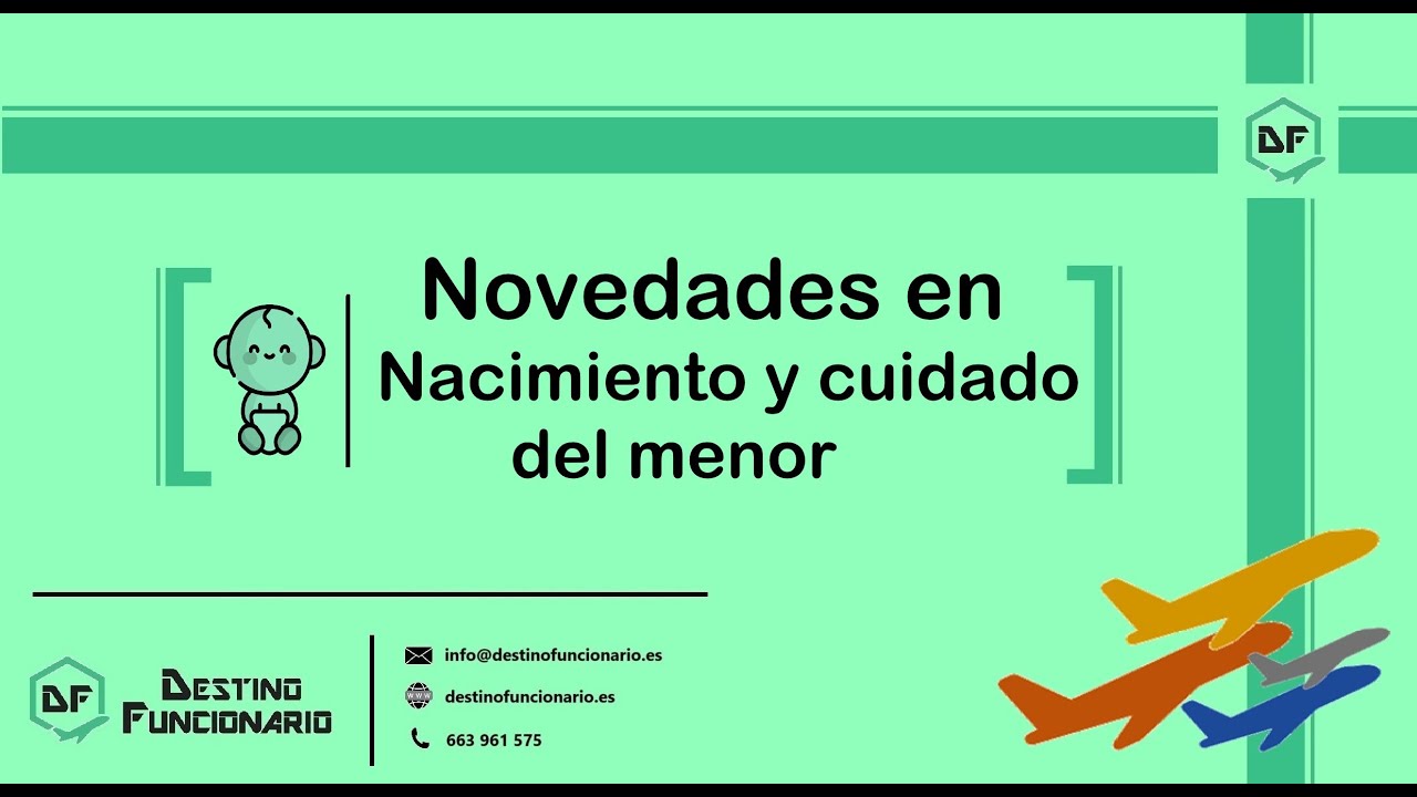Nuevo Real Decreto-ley 9/2025. Cambios en Nacimiento y cuidado del menor