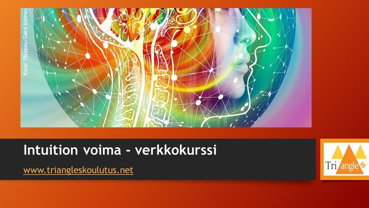 Intuition voima 1 opetusvideo