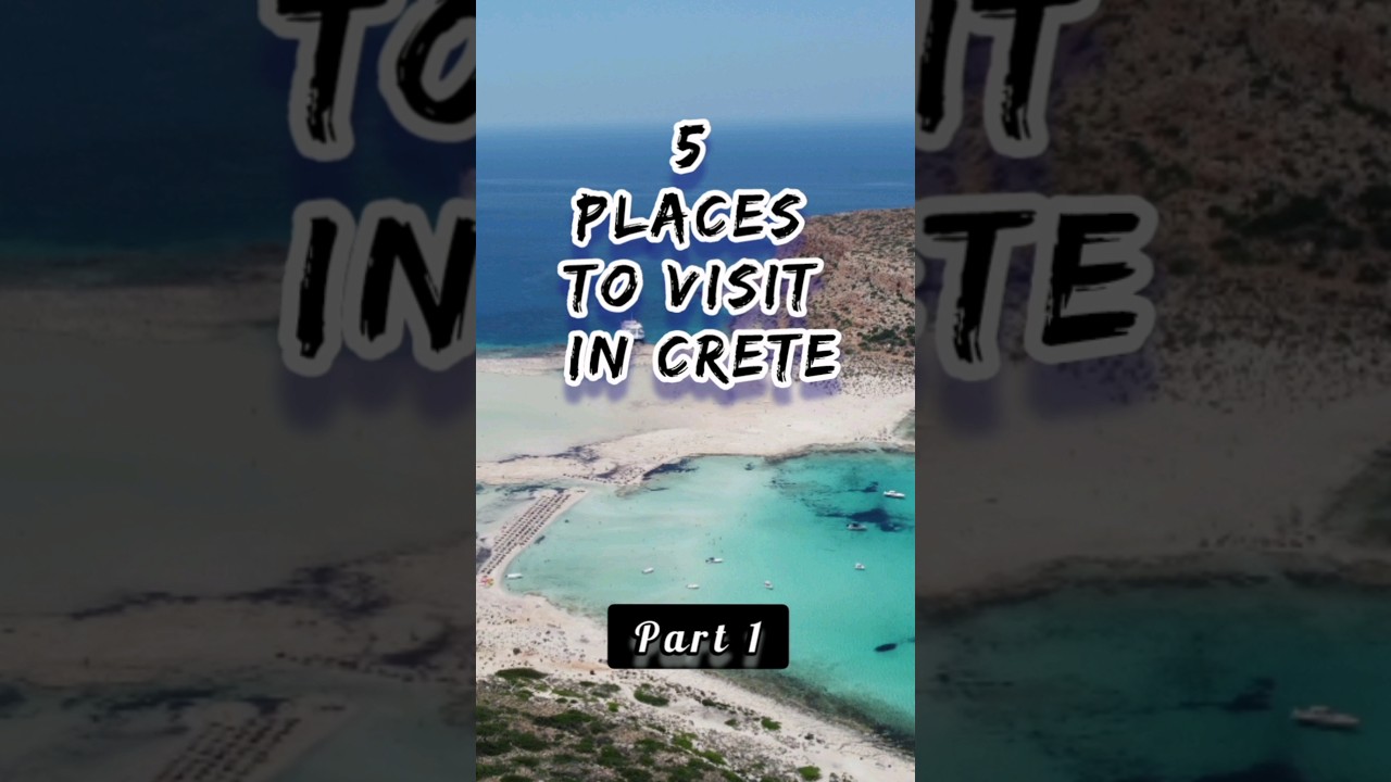 5 places to visit in Crete!! (part 1) 🇬🇷✈️ #crete #greece #creteisland