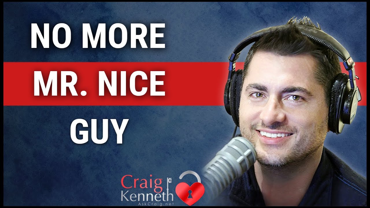 No More Mr. Nice Guy