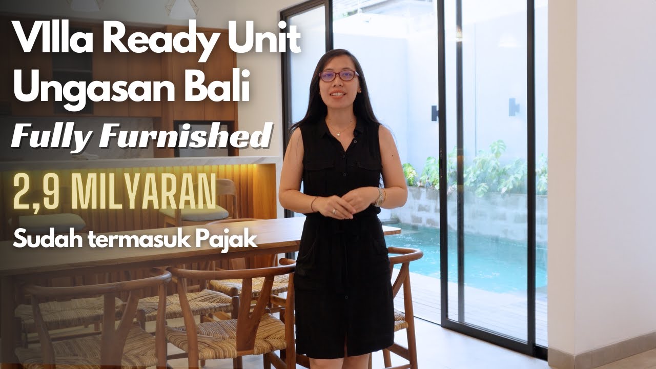 Villa dijual di Ungasan Bali ⎮ Ready Unit ⎮Fully Furnished ⎮Harga 2,9 Milyaran