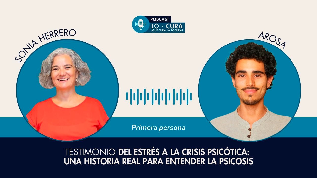 Del estrés a la crisis psicótica: una historia real para entender la psicosis
