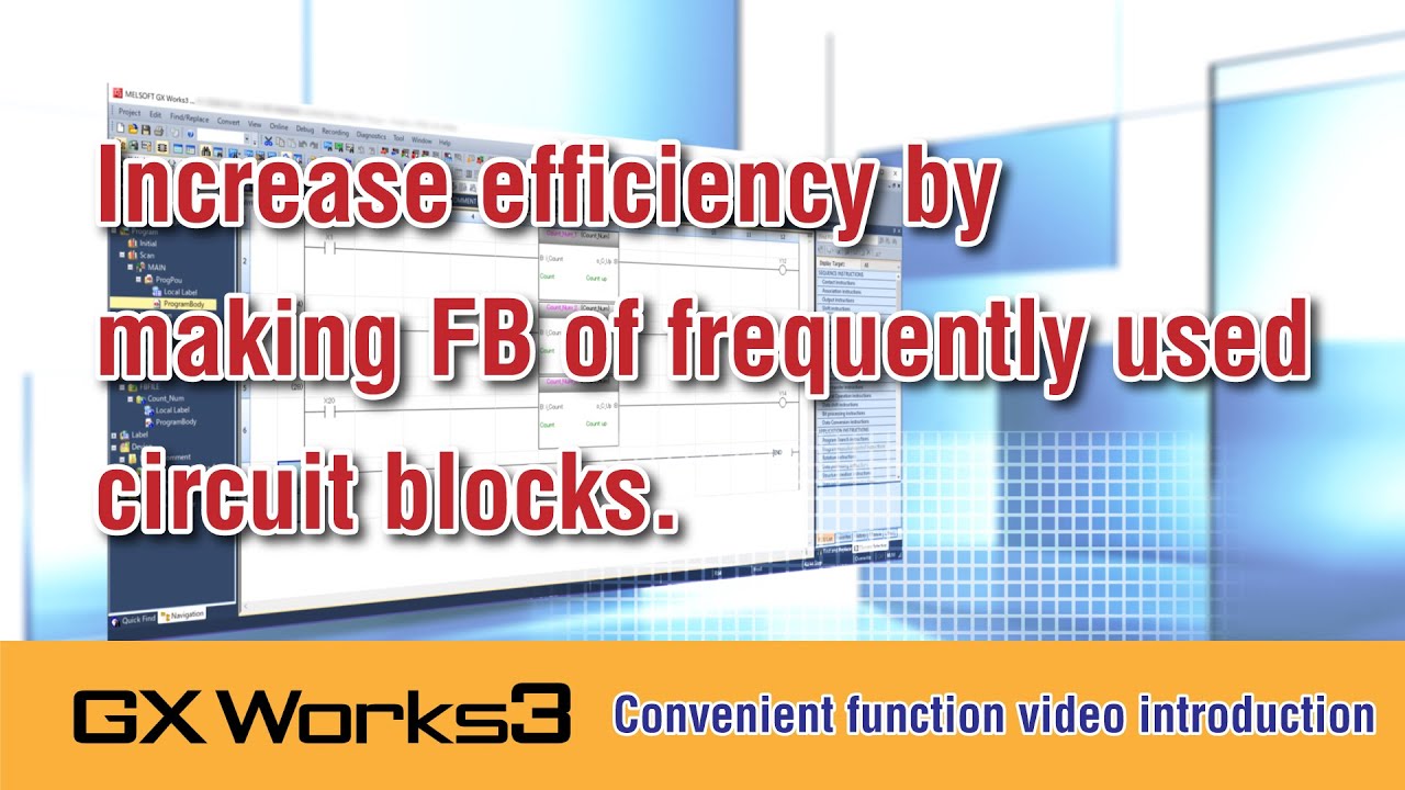 Making FB of frequently used circuit blocks [GX Works3 convenient function video introduction]