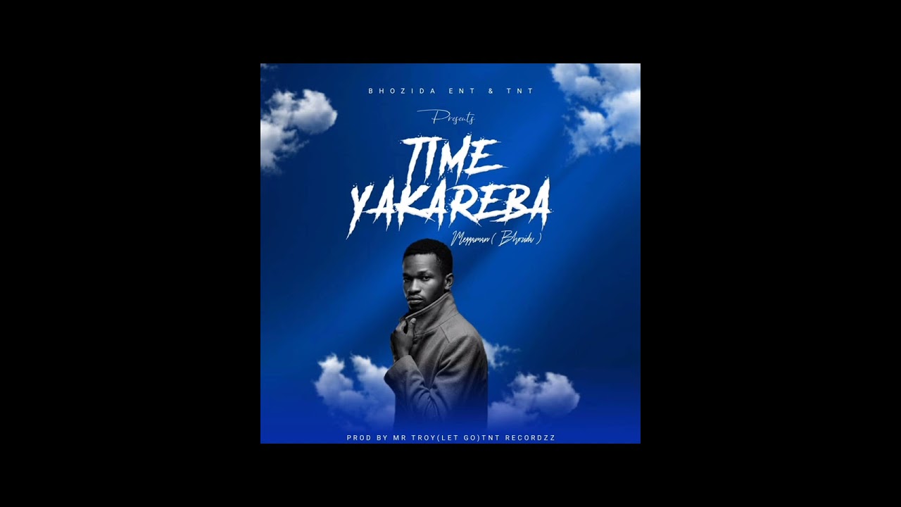 Meggaman(Bhozida) - Time Yakareba(Prod By Mr Troy(Let Go) TnT RecordzZw0783061974/0784948917