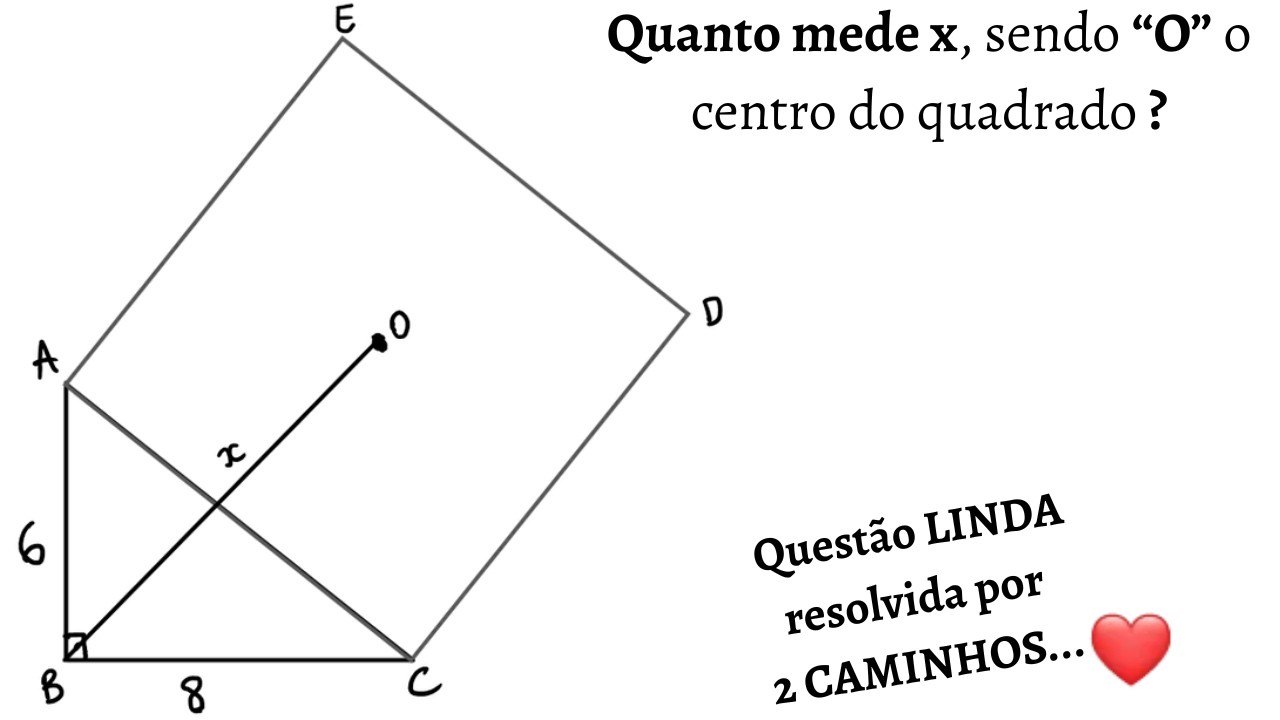 Segmento que liga o ângulo reto de um triângulo retângulo ao centro de um quadrado (2 caminhos)