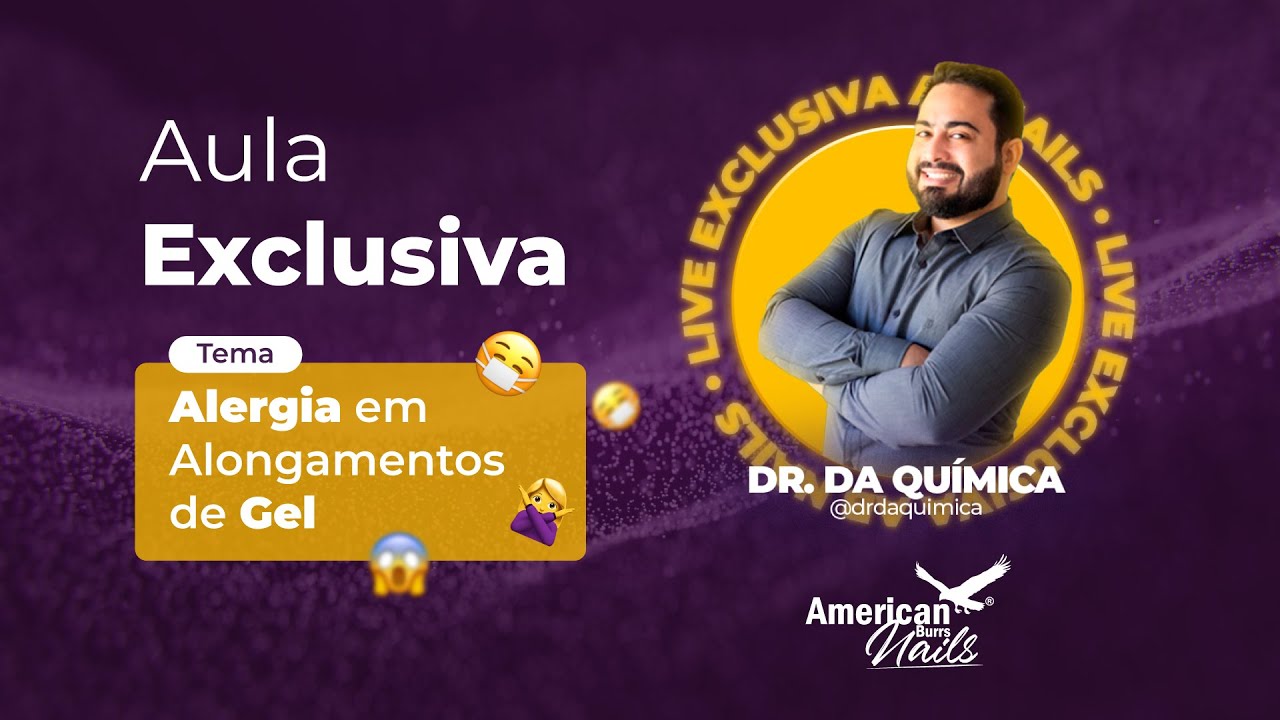 Como Prevenir Alergias em Alongamentos de Gel - Dicas Exclusivas com o Dr. da Química