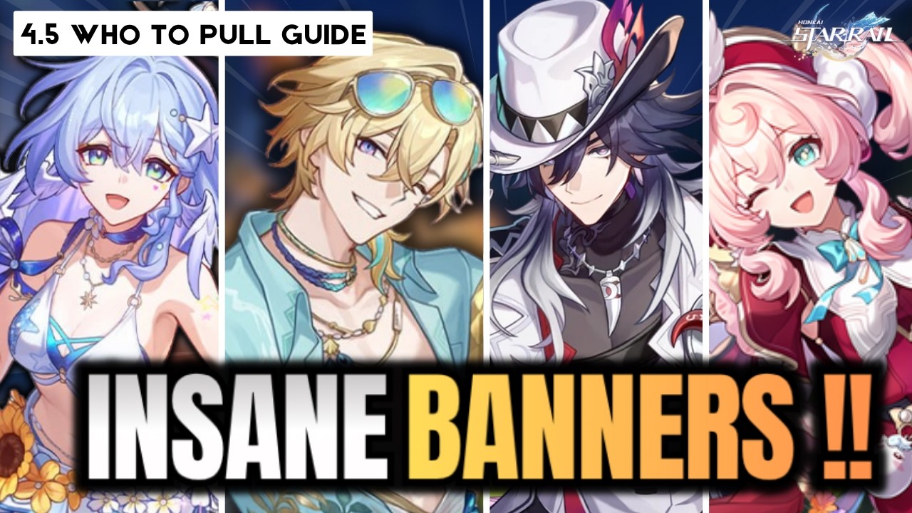 4.5 Banners are INSANE! who should you PULL? | Honkai Star Rail