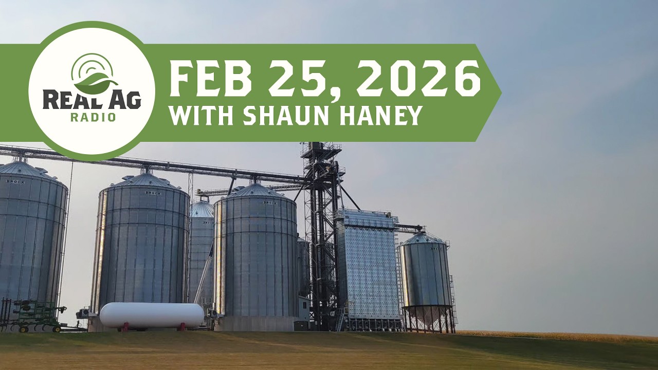 RealAg Radio: Lower for longer markets, access to growth capital, and renewable diesel, Feb 25, 2026