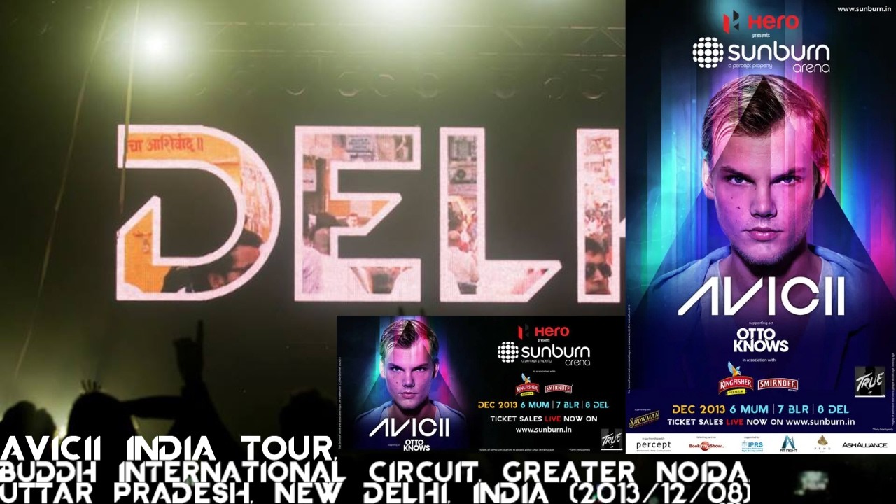 Avicii @ India Tour, Buddh International Circuit, Greater Noida, India (2013/12/08)