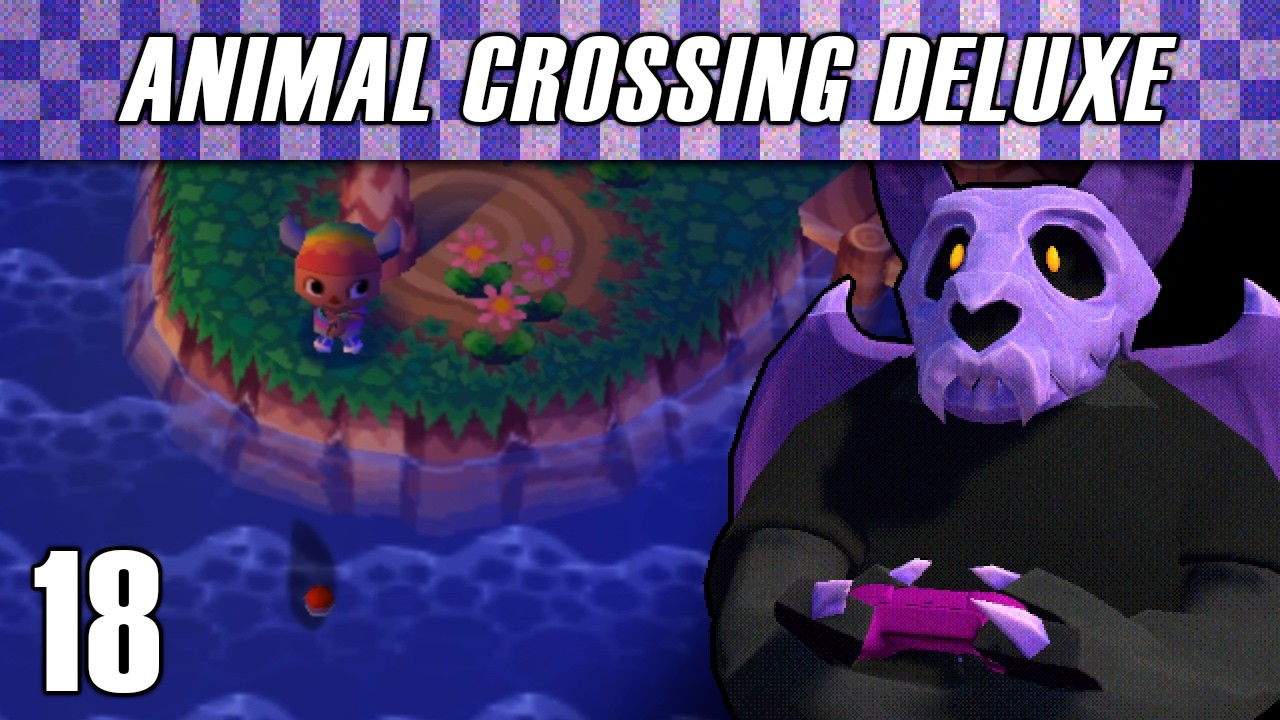 Animal Crossing Deluxe | Part 18