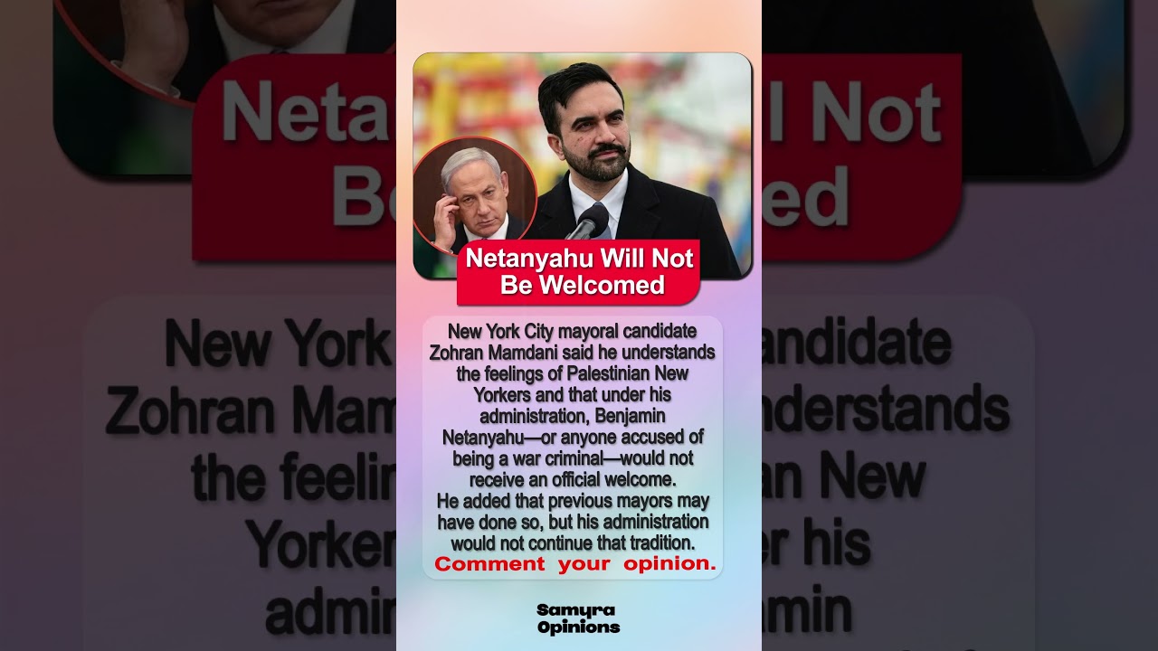 Netanyahu Not Welcome? Zohran Mamdani's Remarks Go Viral #geopolitics #trendingnow