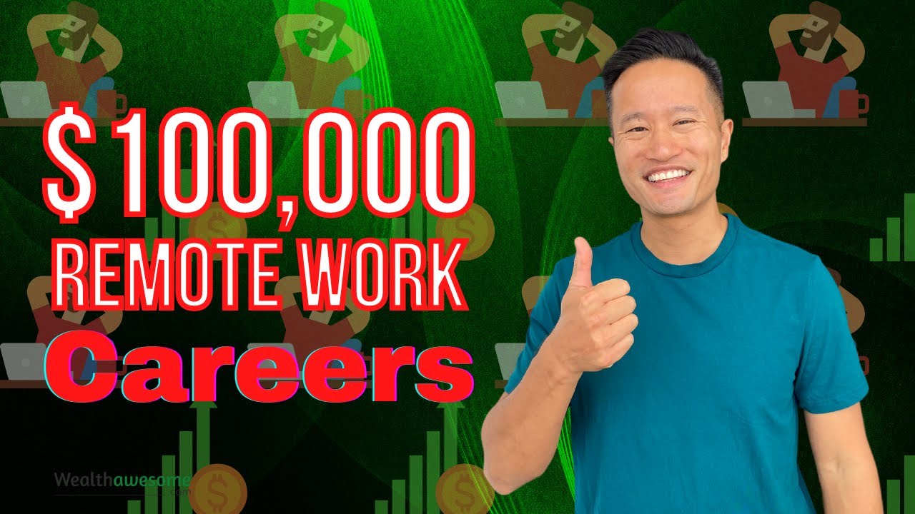 $100,000/Year Jobs: 12 Best Careers for Remote Work in Canada