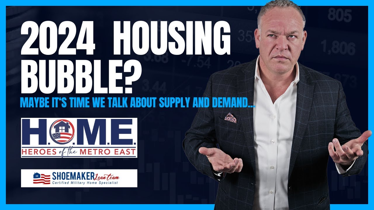 2024 Housing bubble?-Let's Talk About Supply & Demand..