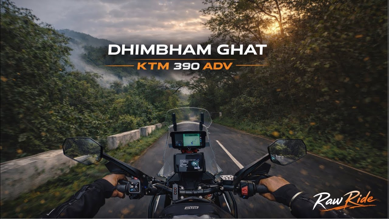📍Dhimbham Ghat • Adv 390 Raw Ride