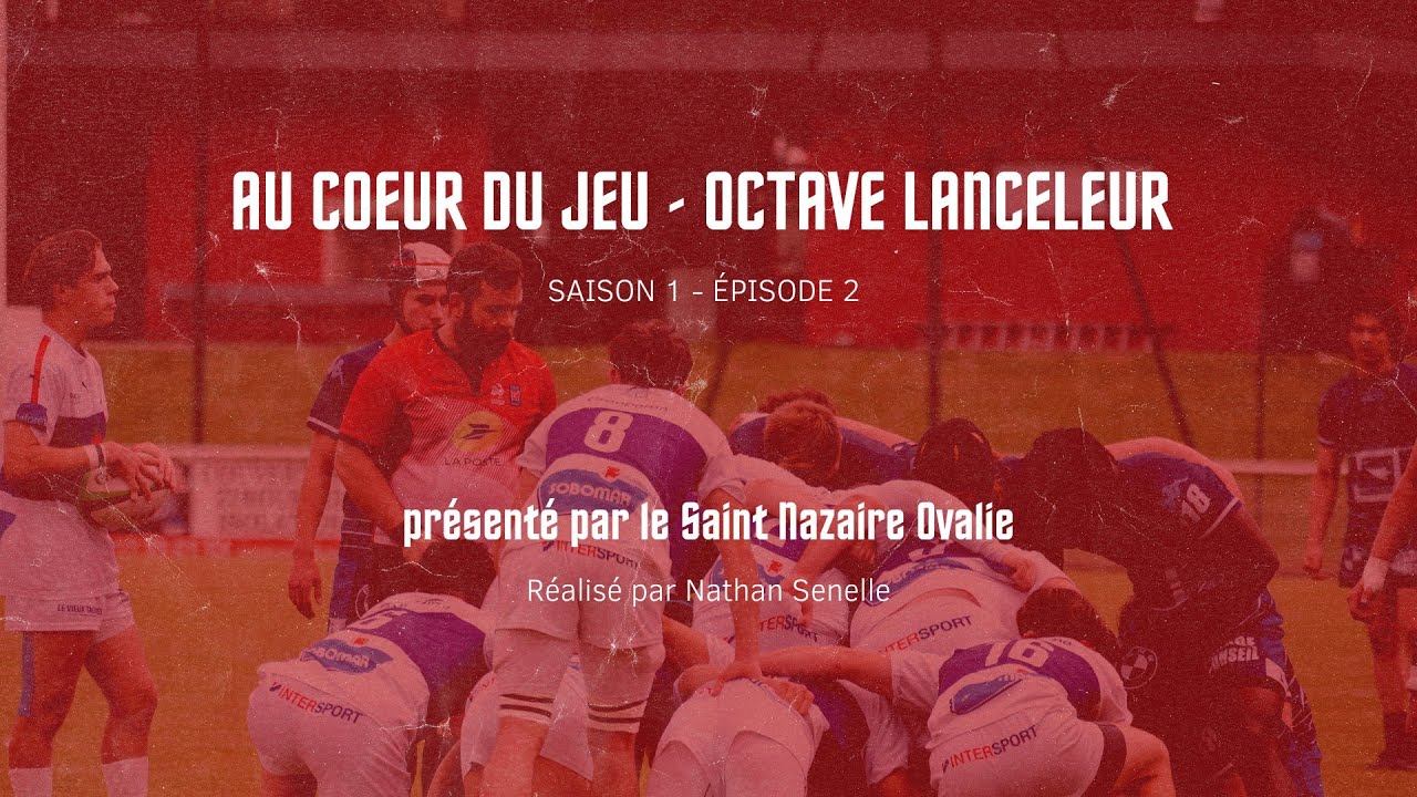 Au Coeur du Jeu - S1E2 : Octave Lanceleur