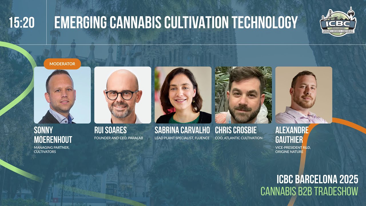 Emerging Cannabis Cultivation Technology - ICBC Barcelona 2025