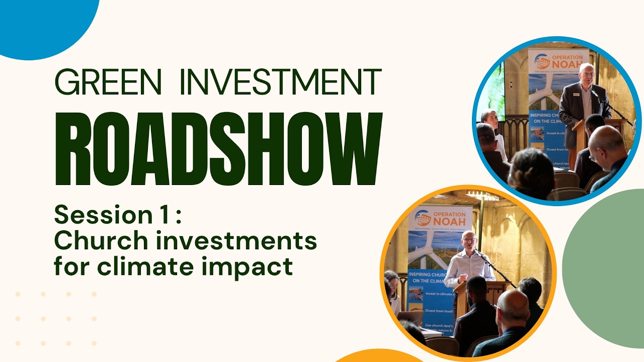 Roadshow Session 1 - Church investments for climate impact