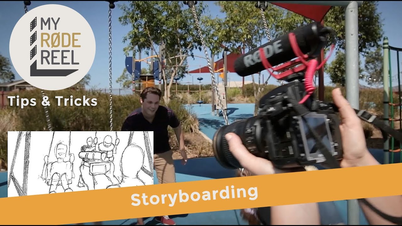 My RØDE Reel Tips & Tricks - Storyboards