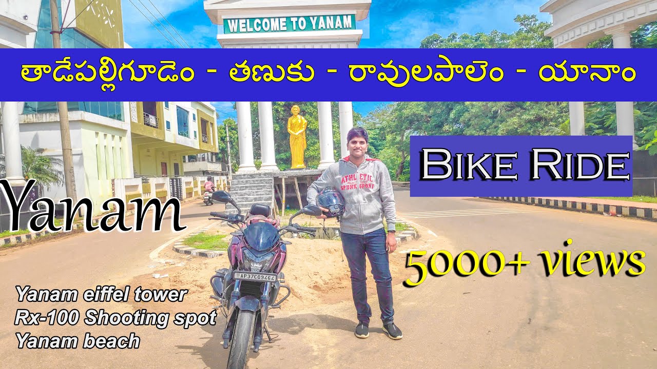 Yanam the different place ! || Bike Ride