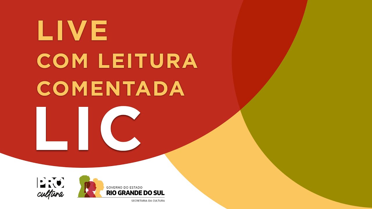 LIC 2025: Leitura comentada do Edital Eventos Continuados e Temáticos - Secretaria da Cultura