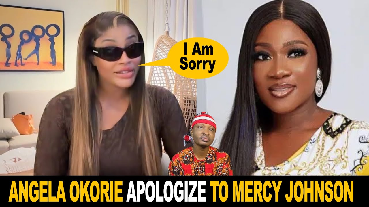 Angela Okorie Apologize To Mercy Johnson Begs For Forgiveness Blames Online Inlaws For Rift