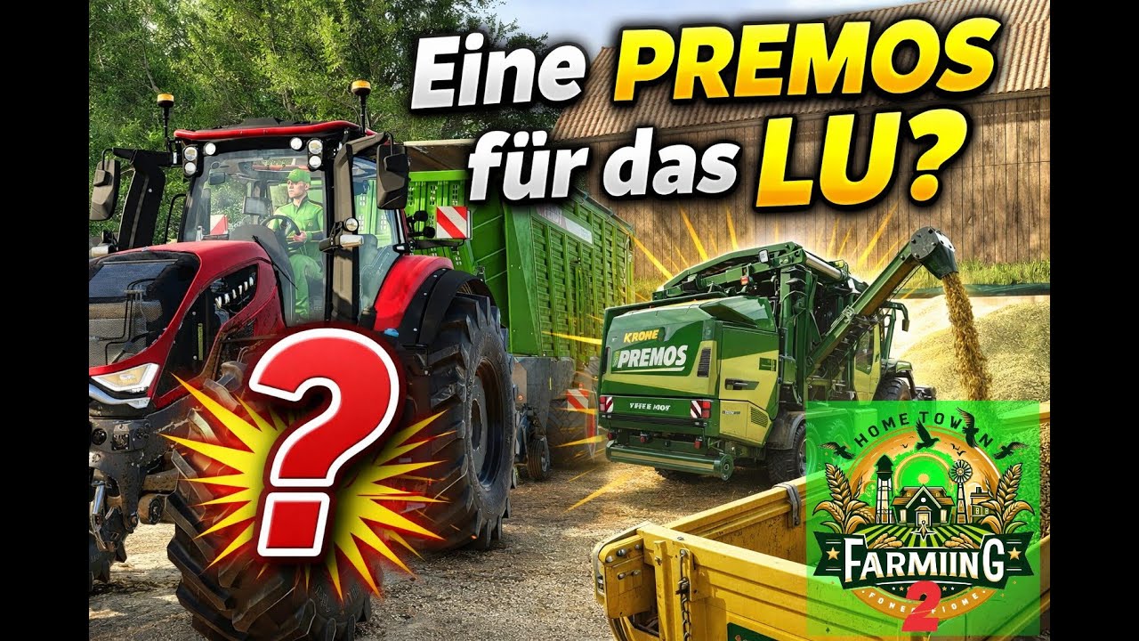 LS25 | HOME TOWN FARMING 2 #224 Eine PREMOS für das LU ?