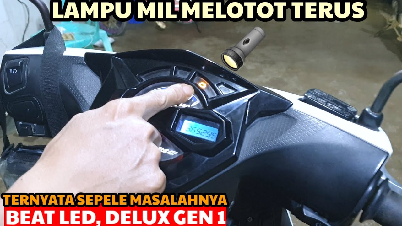 Penyebab beat led/delux lampu mil melotot terus @Yudikakakeke
