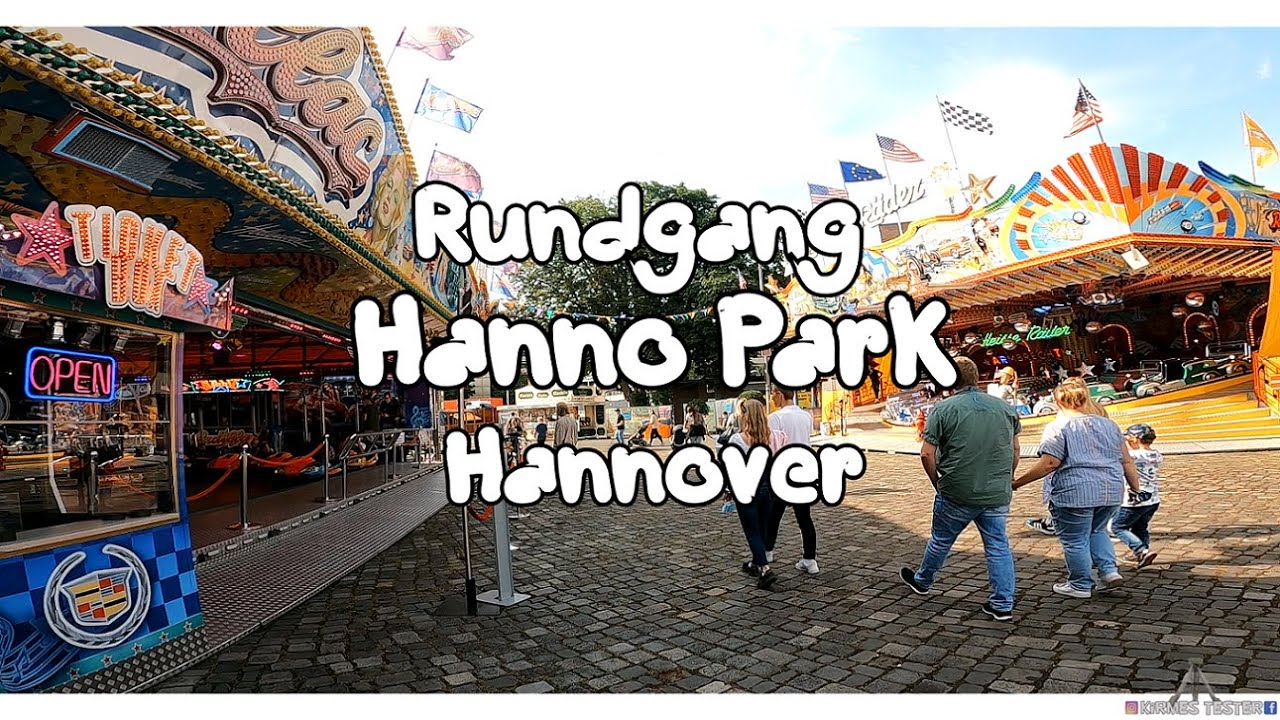 Hannover Hanno Park 2021 Rundgang Freizeitpark Kirmes 2021 Kirmes Tester Funfair