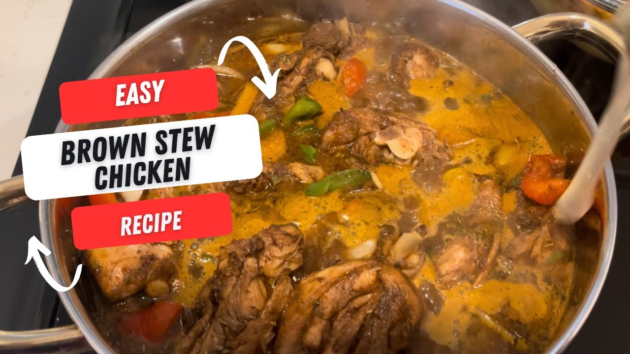 Brown Stew Chicken Recipe | One-Pot Caribbean Dinner