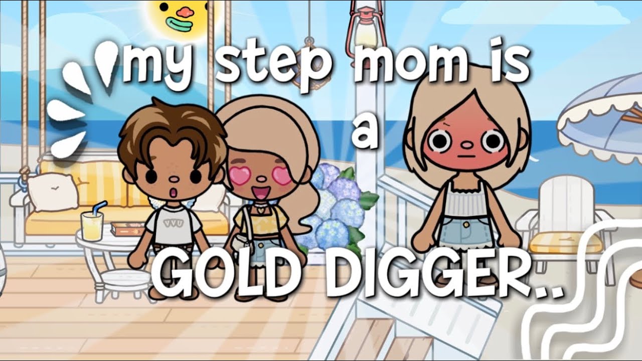 My Step Mom Is A GOLD DIGGER ! 😱😰 | voiced 🎙️ | TocaBoca Roleplay 