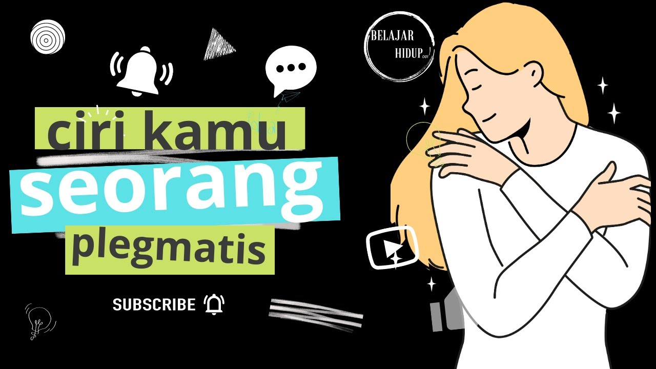 ciri seorang plegmatis