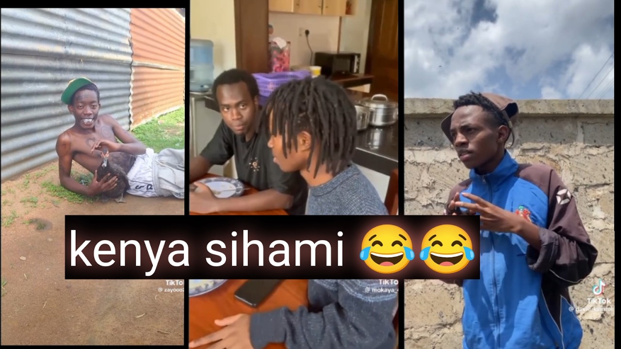 KENYA SIHAMI 😂/FUNNY TIKTOK VIDEOS 😂😂