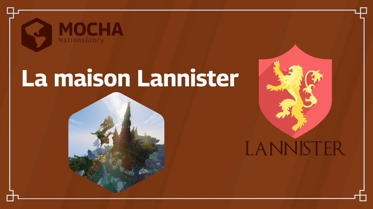 🦁 Maison Lannister | NationsGlory Mocha 🦁