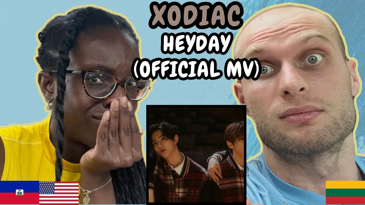REACTION TO XODIAC 소디엑 - HEYDAY (Official MV) | FIRST TIME LISTENING TO XODIAC